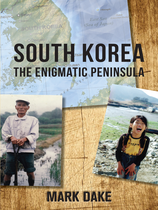 Title details for South Korea by Mark Dake - Available